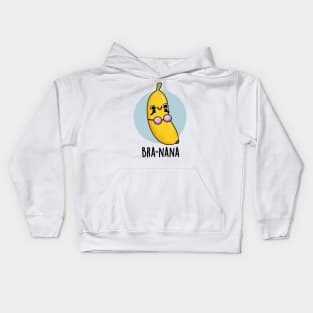 Bra-na-na Funny Banana Bra Pun Kids Hoodie